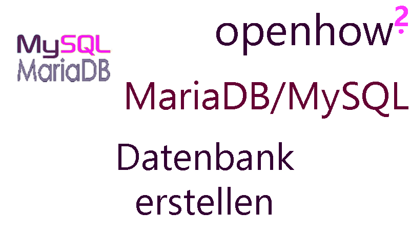Titelbild: MariaDB/MySQL Datenbank ertellen