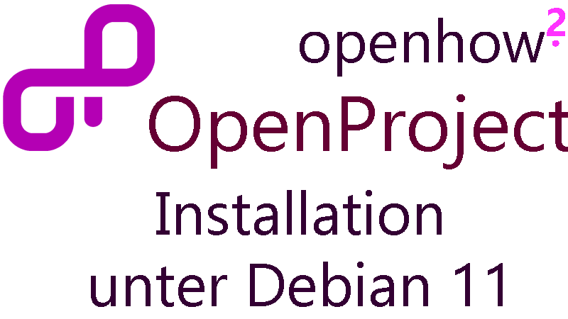 Titelbild: OpenProject - Installation unter Debian 11