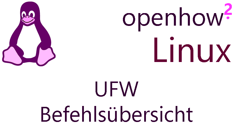 Titelbild: Linux - UFW-Befehlsübersicht
